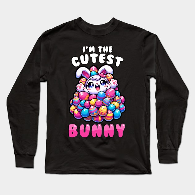 I'm The Cutest Bunny I Easter Bunny Egg Hunting Long Sleeve T-Shirt by biNutz